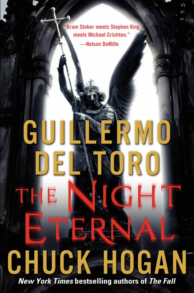 The Night Eternal by Guillermo del Toro and Chuck Hogan