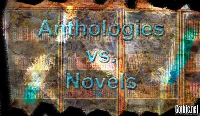 anthologies vs novels