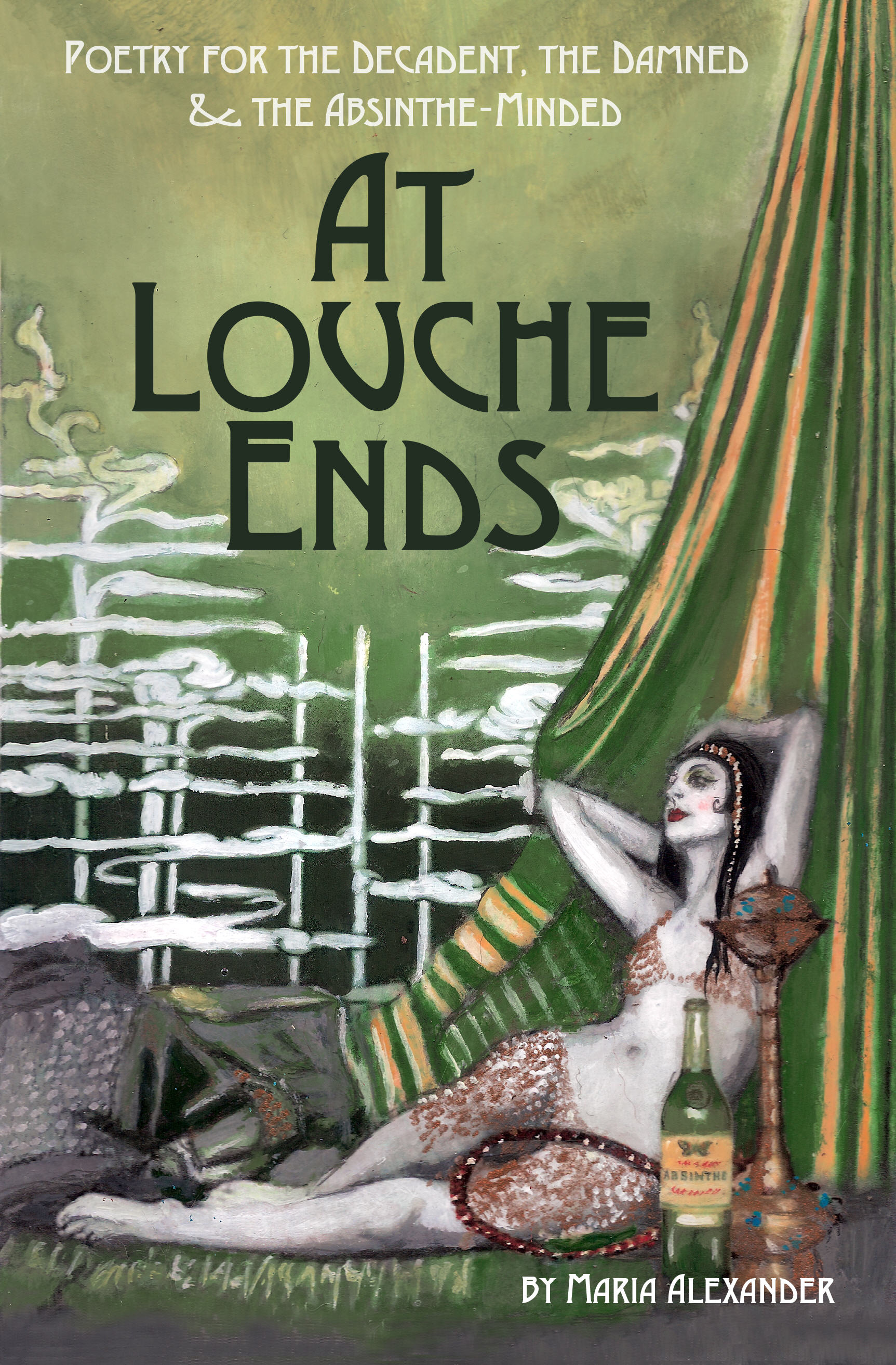 at louche ends maria alexander poetry